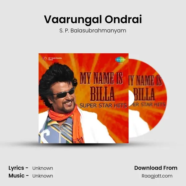 Vaarungal Ondrai - S. P. Balasubrahmanyam album cover 