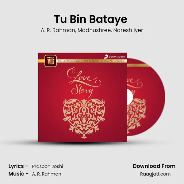 Tu Bin Bataye (From 