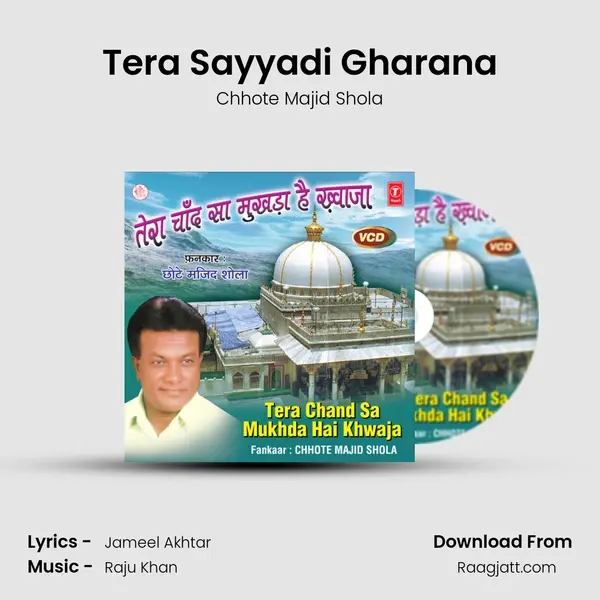 Tera Sayyadi Gharana mp3 song