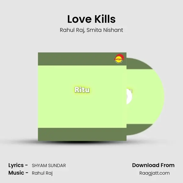 Love Kills - Rahul Raj album cover 