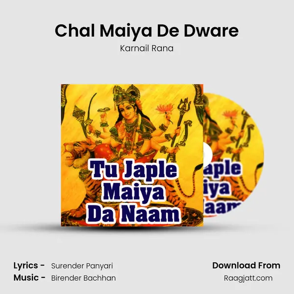 Chal Maiya De Dware - Karnail Rana album cover 