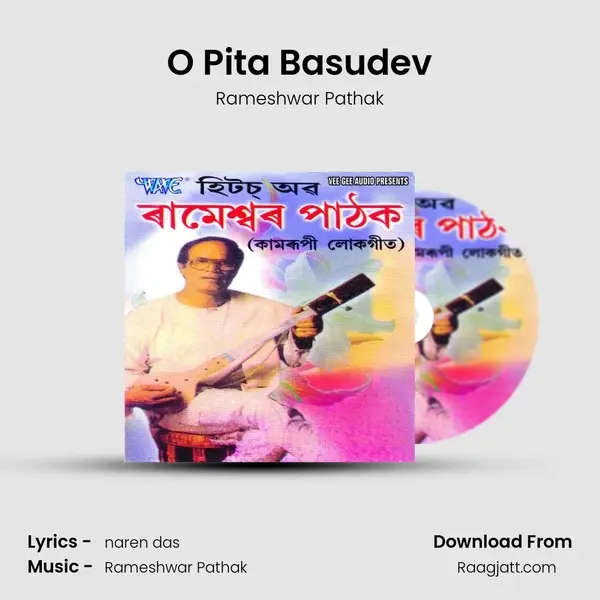 O Pita Basudev - Rameshwar Pathak album cover 