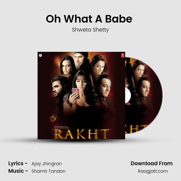 Oh What A Babe (club Mix) - Shweta Shetty album cover 