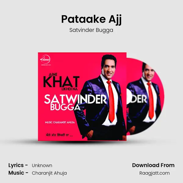 Pataake Ajj - Satvinder Bugga album cover 