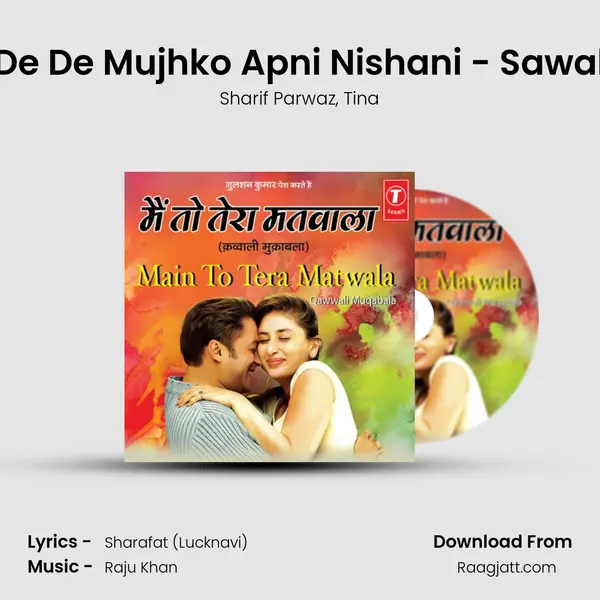 De De Mujhko Apni Nishani - Sawal mp3 song