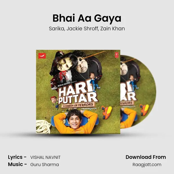 Bhai Aa Gaya mp3 song