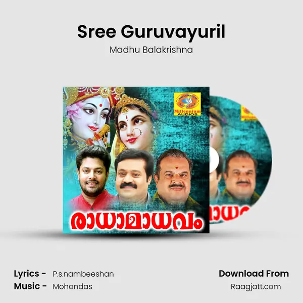 Sree Guruvayuril - Madhu Balakrishna mp3 song