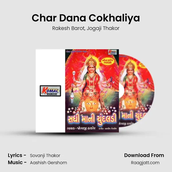 Char Dana Cokhaliya - Rakesh Barot album cover 