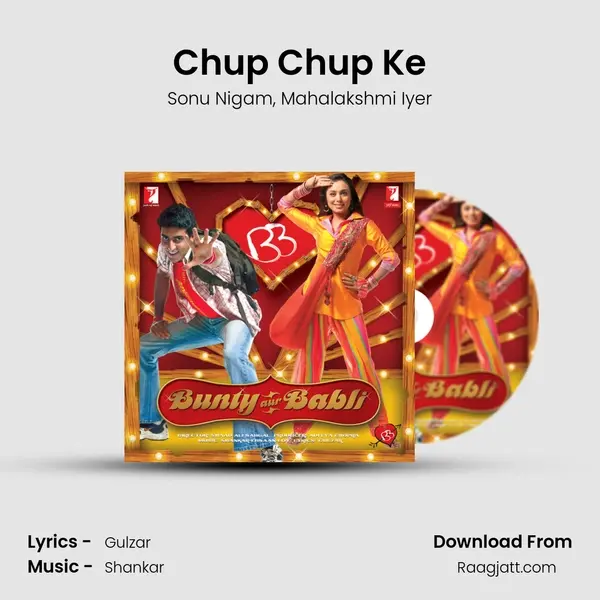 Chup Chup Ke mp3 song