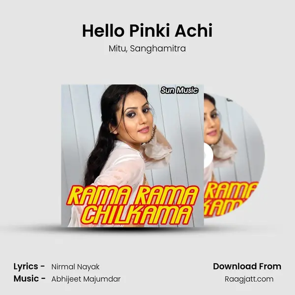 Hello Pinki Achi mp3 song