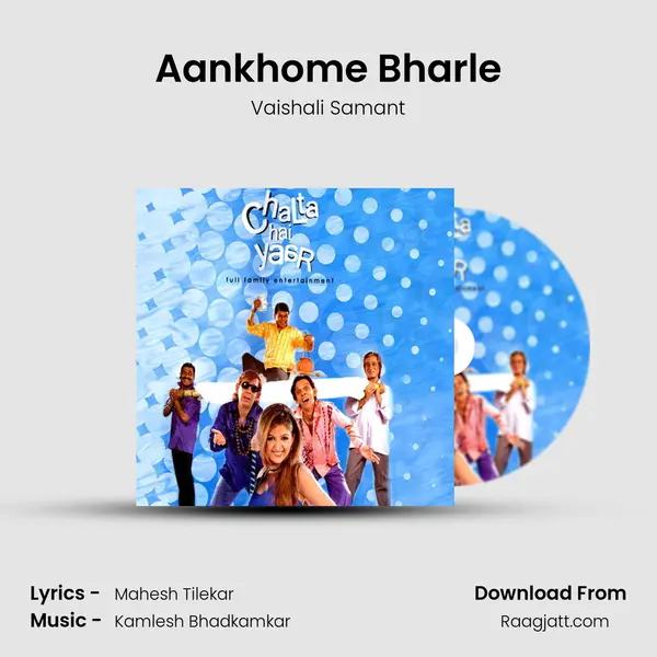 Aankhome Bharle mp3 song