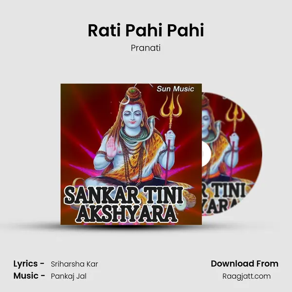 Rati Pahi Pahi mp3 song