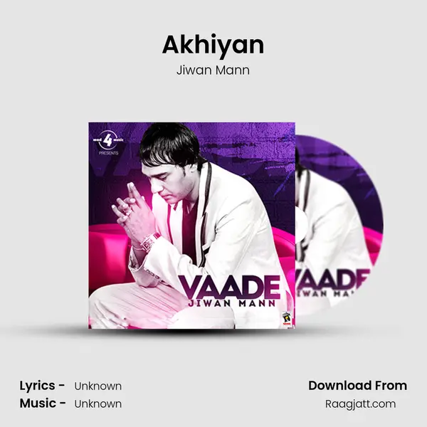 Akhiyan mp3 song