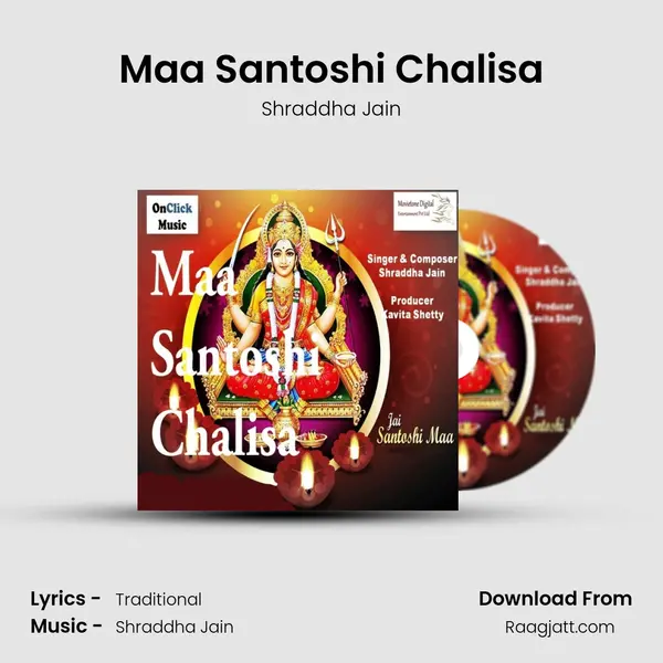 Maa Santoshi Chalisa - Shraddha Jain album cover 