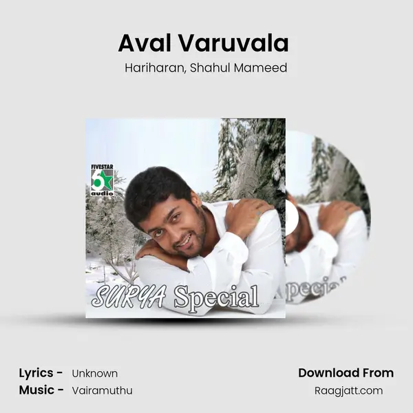 Aval Varuvala (From Naerukku Naer) mp3 song