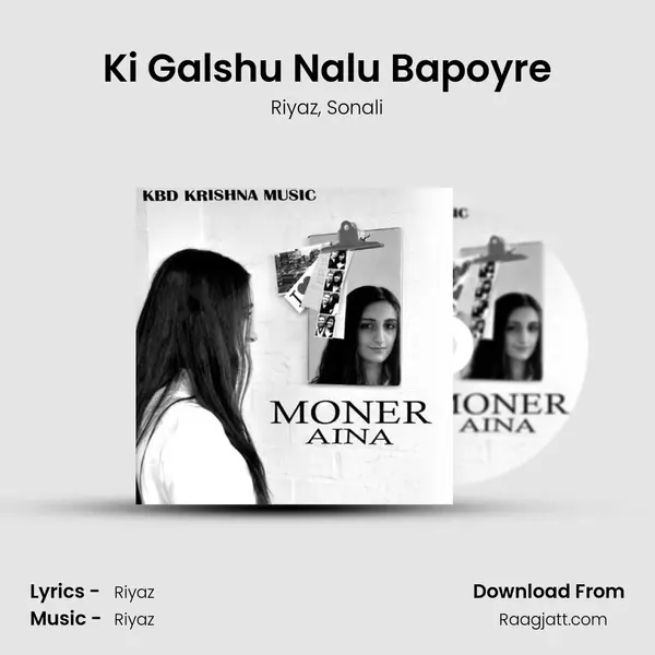 Ki Galshu Nalu Bapoyre - Riyaz album cover 