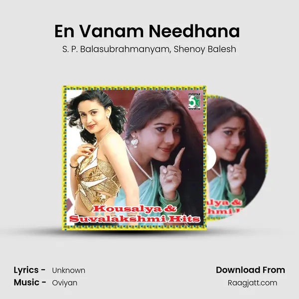 En Vanam Needhana (From Kadhal Azhivathilai) mp3 song