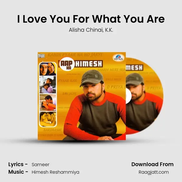 I Love You For What You Are mp3 song