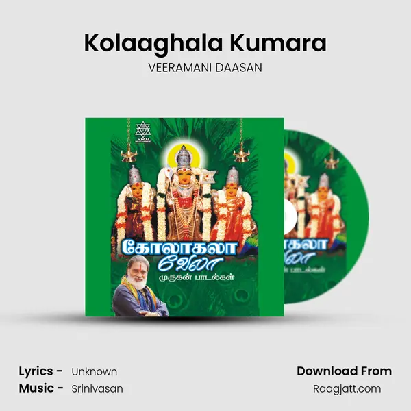 Kolaaghala Kumara - VEERAMANI DAASAN album cover 