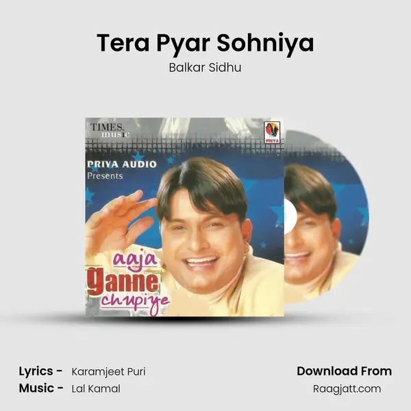 Tera Pyar Sohniya - Balkar Sidhu album cover 