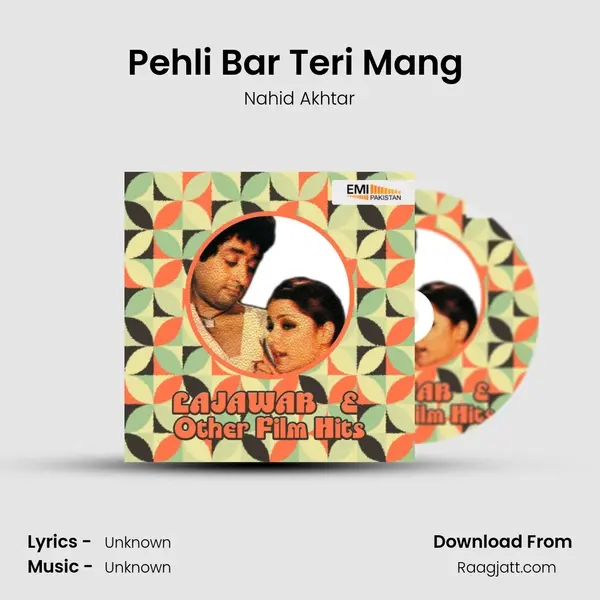 Pehli Bar Teri Mang (From 