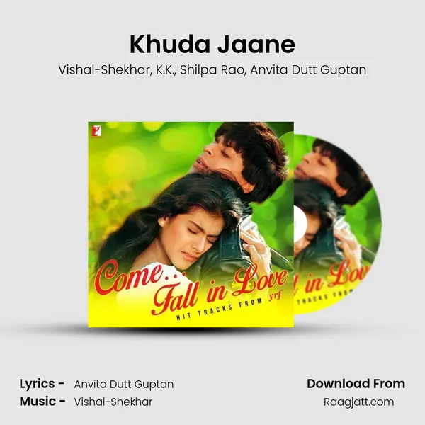 Khuda Jaane mp3 song