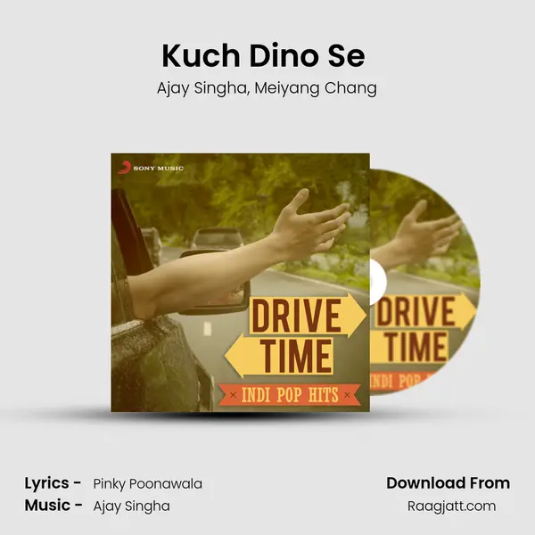 Kuch Dino Se (From In Rahon Mein) mp3 song