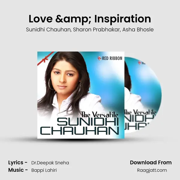 Love & Inspiration - Sunidhi Chauhan album cover 