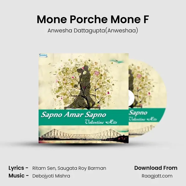 Mone Porche Mone F - Anwesha Dattagupta(Anweshaa) album cover 