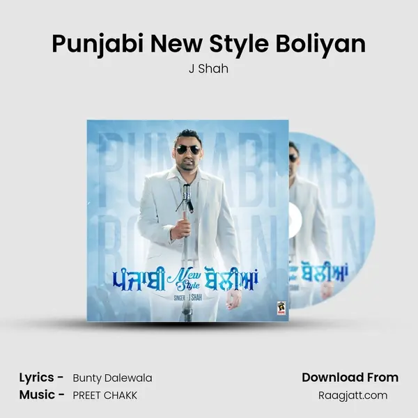 Punjabi New Style Boliyan - J Shah album cover 