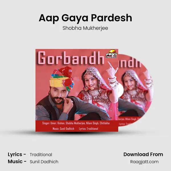 Aap Gaya Pardesh mp3 song