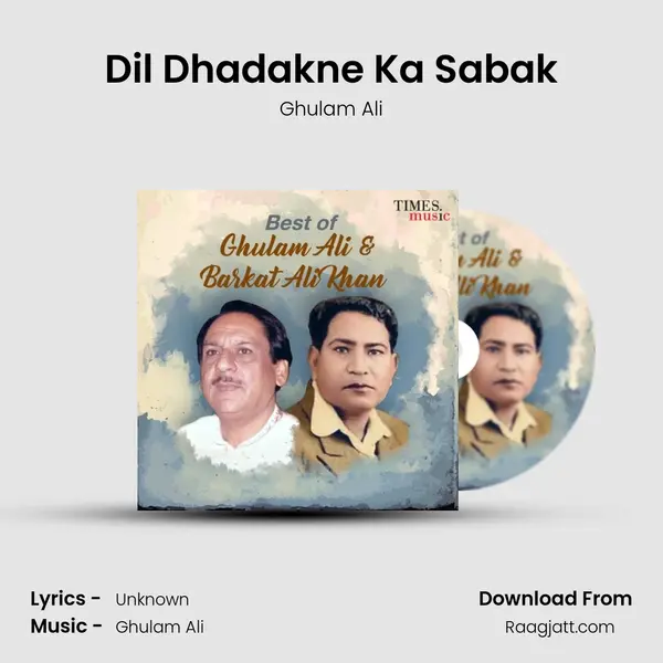 Dil Dhadakne Ka Sabak - Ghulam Ali album cover 