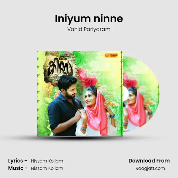 Iniyum ninne - Vahid Pariyaram album cover 