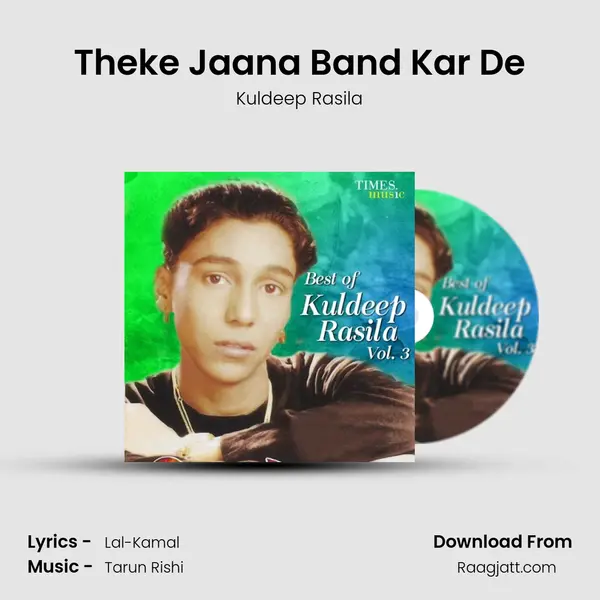 Theke Jaana Band Kar De mp3 song