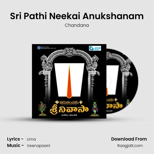 Sri Pathi Neekai Anukshanam mp3 song