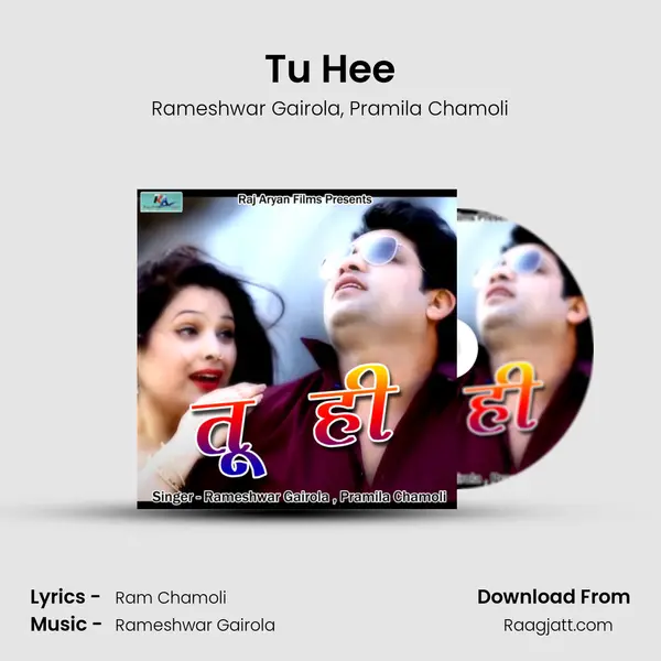 Tu Hee - Rameshwar Gairola album cover 