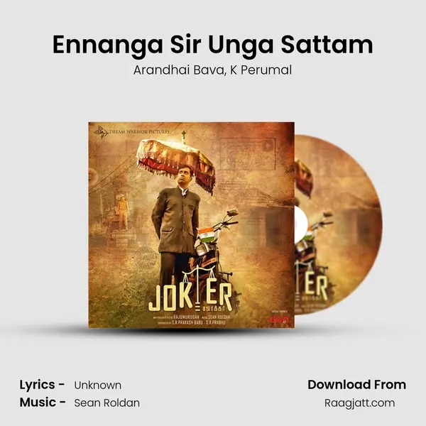 Ennanga Sir Unga Sattam mp3 song