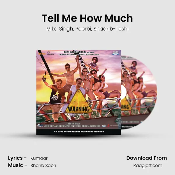 Tell Me How Much mp3 song