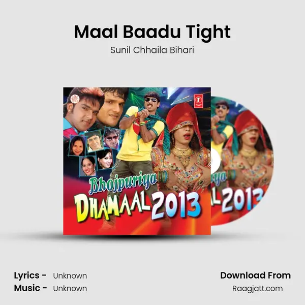 Maal Baadu Tight mp3 song