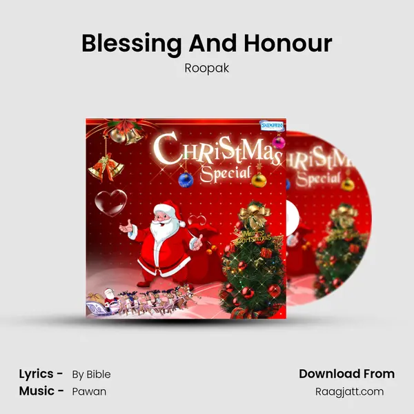 Blessing And Honour mp3 song