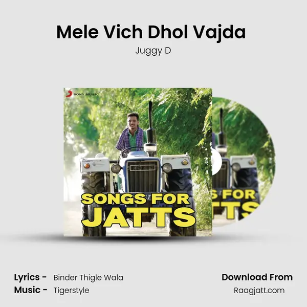 Mele Vich Dhol Vajda (From Punjabi Rockstar) mp3 song