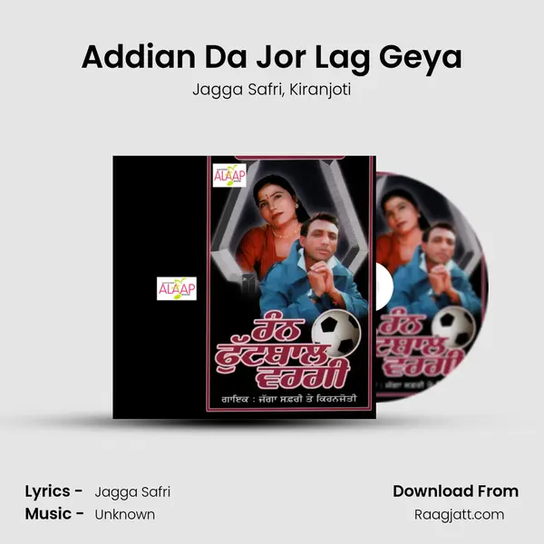 Addian Da Jor Lag Geya mp3 song