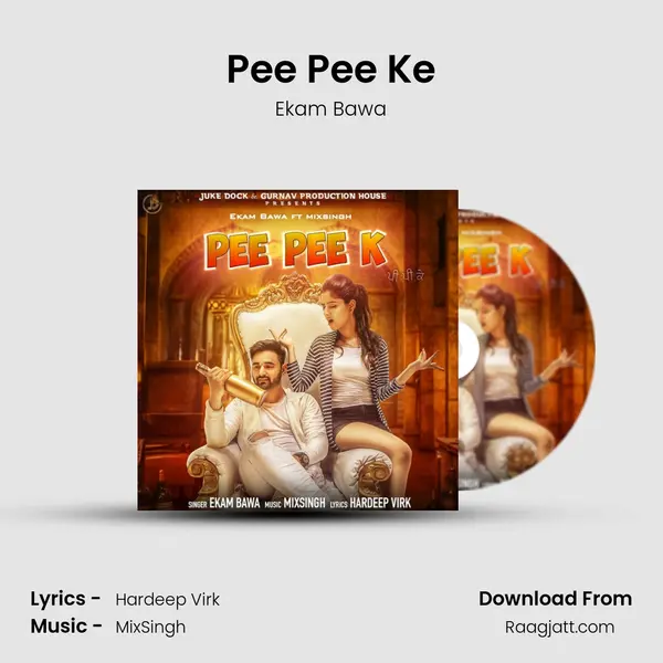 Pee Pee Ke mp3 song