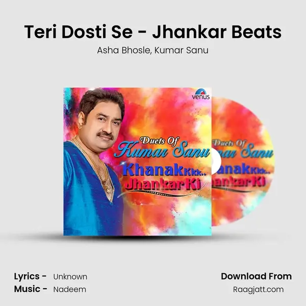 Teri Dosti Se - Jhankar Beats mp3 song