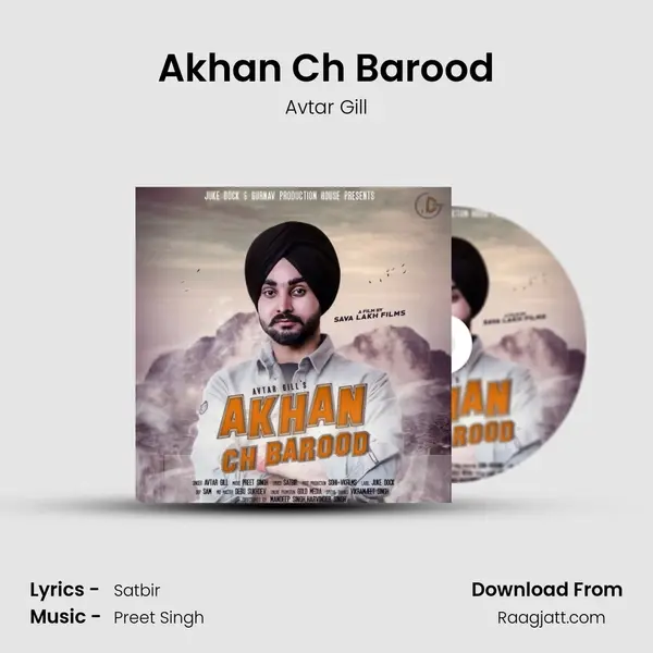 Akhan Ch Barood mp3 song