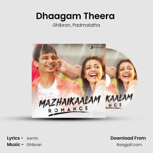 Dhaagam Theera (From 