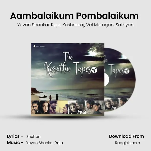 Aambalaikum Pombalaikum (From Kazhugoo) mp3 song