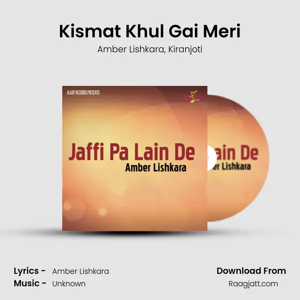 Kismat Khul Gai Meri - Amber Lishkara album cover 