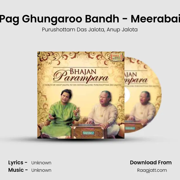 Pag Ghungaroo Bandh - Meerabai - Purushottam Das Jalota album cover 