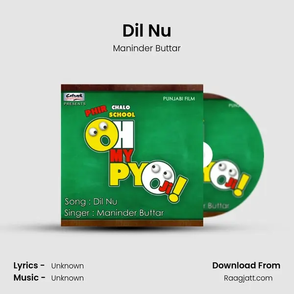 Dil Nu - Maninder Buttar mp3 song